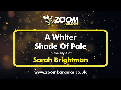 Sarah Brightman - A Whiter Shade Of Pale