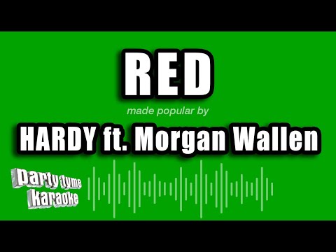 HARDY feat. Morgan Wallen - Red