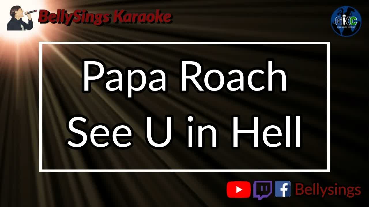 Papa Roach, Hanumankind - See U in Hell