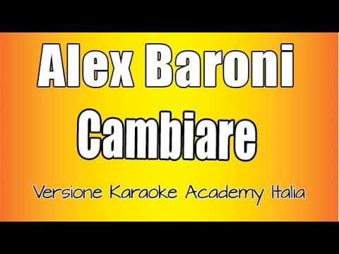 Alex Baroni - Cambiare