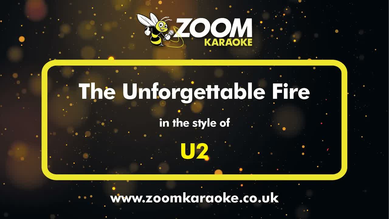 U2 - The Unforgettable Fire