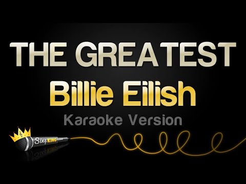 Billie Eilish - THE GREATEST