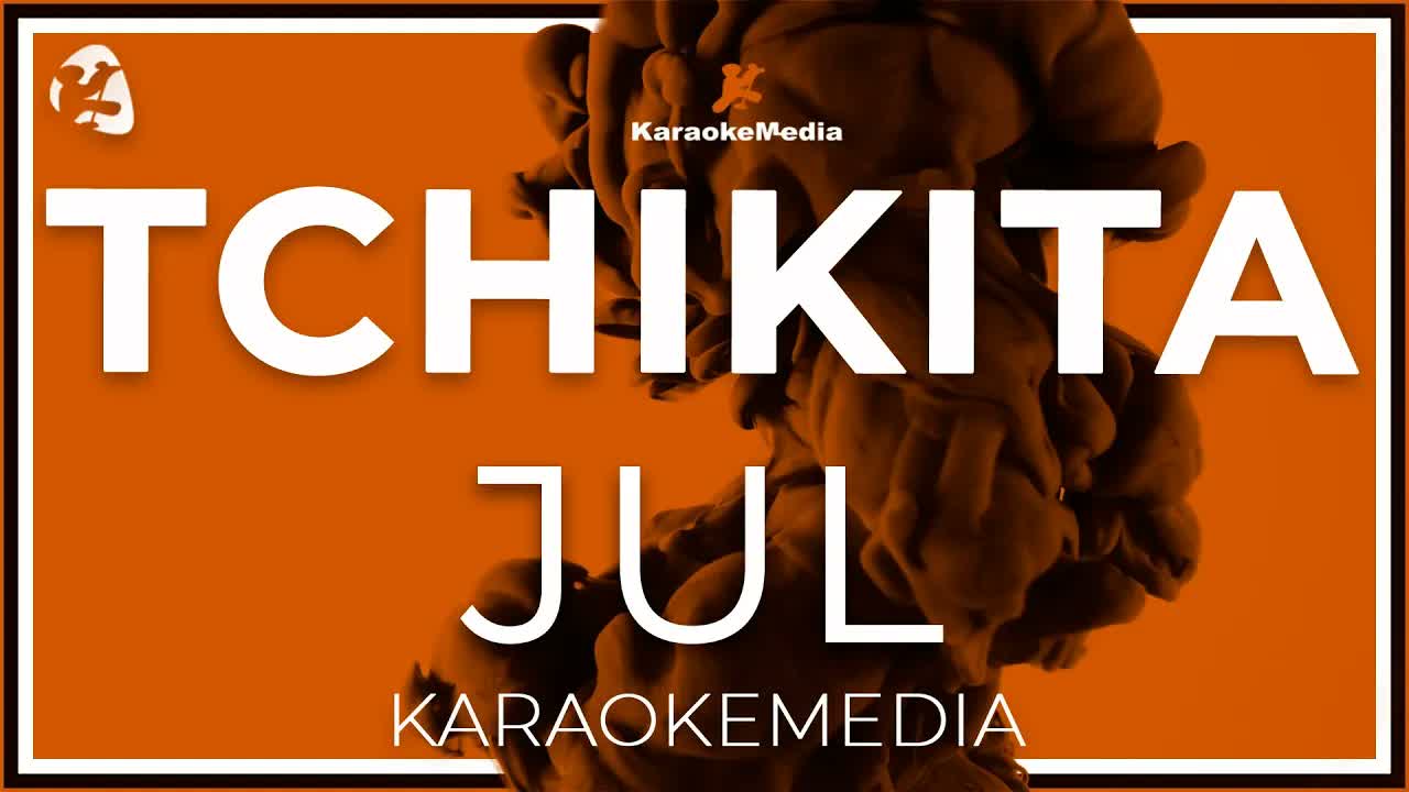 Tchikita - Jul