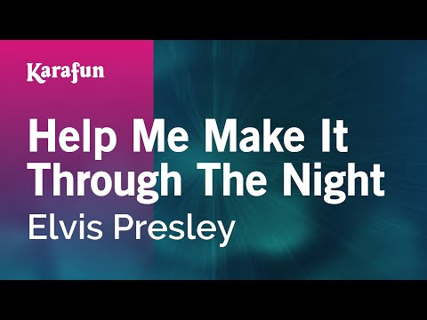 Elvis Presley - Help Me Make It Through the Night