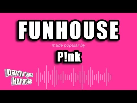 Pink - Funhouse