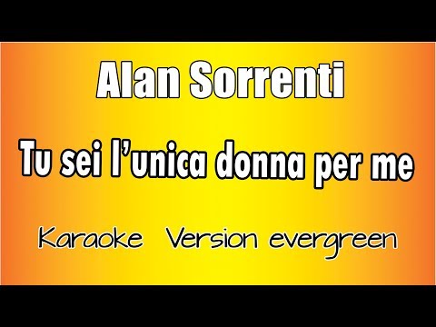 Alan Sorrenti - Tu sei l'unica donna per me
