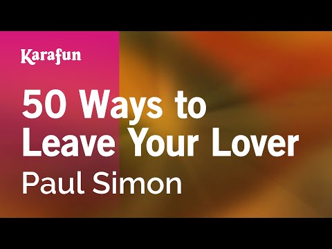 Paul Simon - 50 Ways to Leave Your Lover