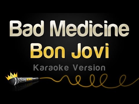Bon Jovi - Bad Medicine