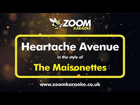 The Maisonettes - Heartache Avenue