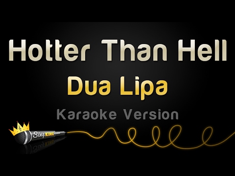 Dua Lipa - Hotter Than Hell