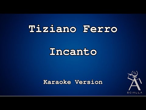 Tiziano Ferro - Incanto