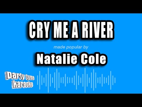 Natalie Cole - Cry Me A River