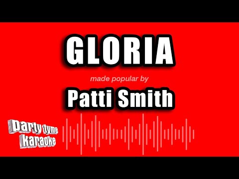 Patti Smith - Gloria