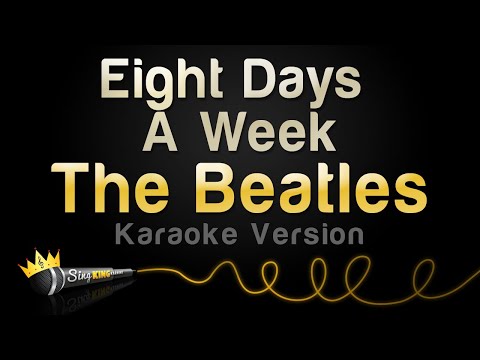 The Beatles - Eight Days A Week
