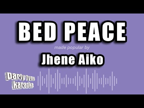 Jhene Aiko - Bed Peace