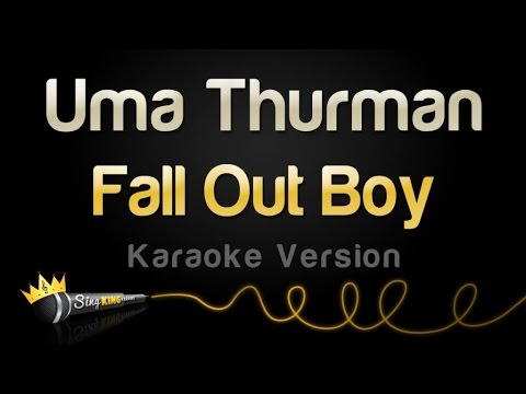Fall Out Boy - Uma Thurman