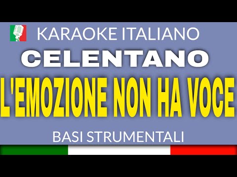 Adriano Celentano - L'EMOZIONE NON HA VOCE (IO NON SO PARLAR D'AMORE)