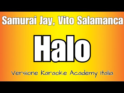 Samurai Jay, Vito Salamanca - Halo