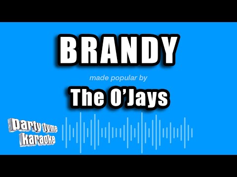 The O'Jays - Brandy