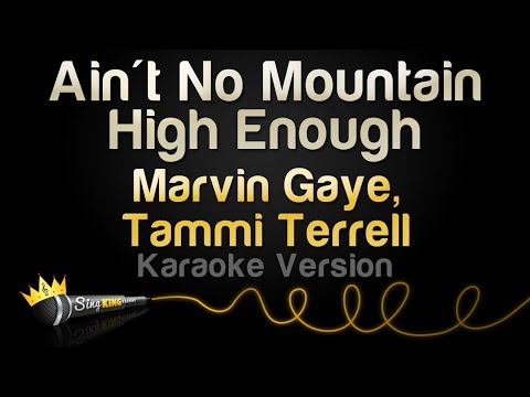 Marvin Gaye, Tammi Terrell - Ain't No Mountain High Enough