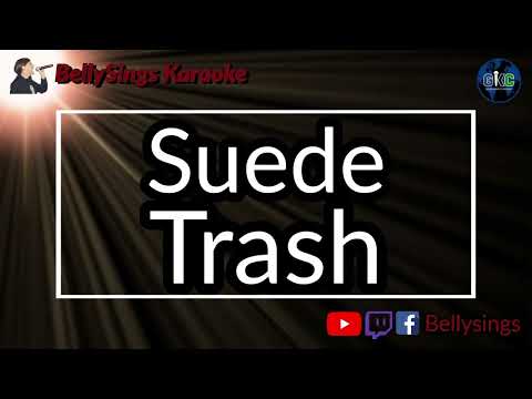 Suede - Trash