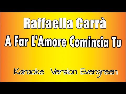 Raffaella Carrà - A far l'amore comincia tu