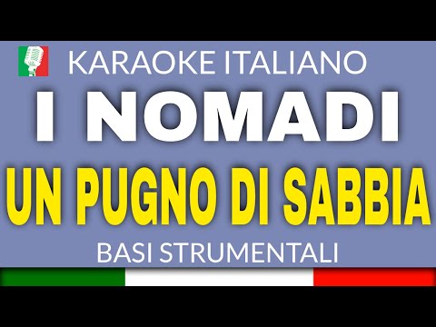 I NOMADI - UN PUGNO DI SABBIA