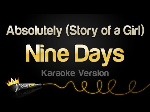 Nine Days - Absolutely (Story of a Girl)