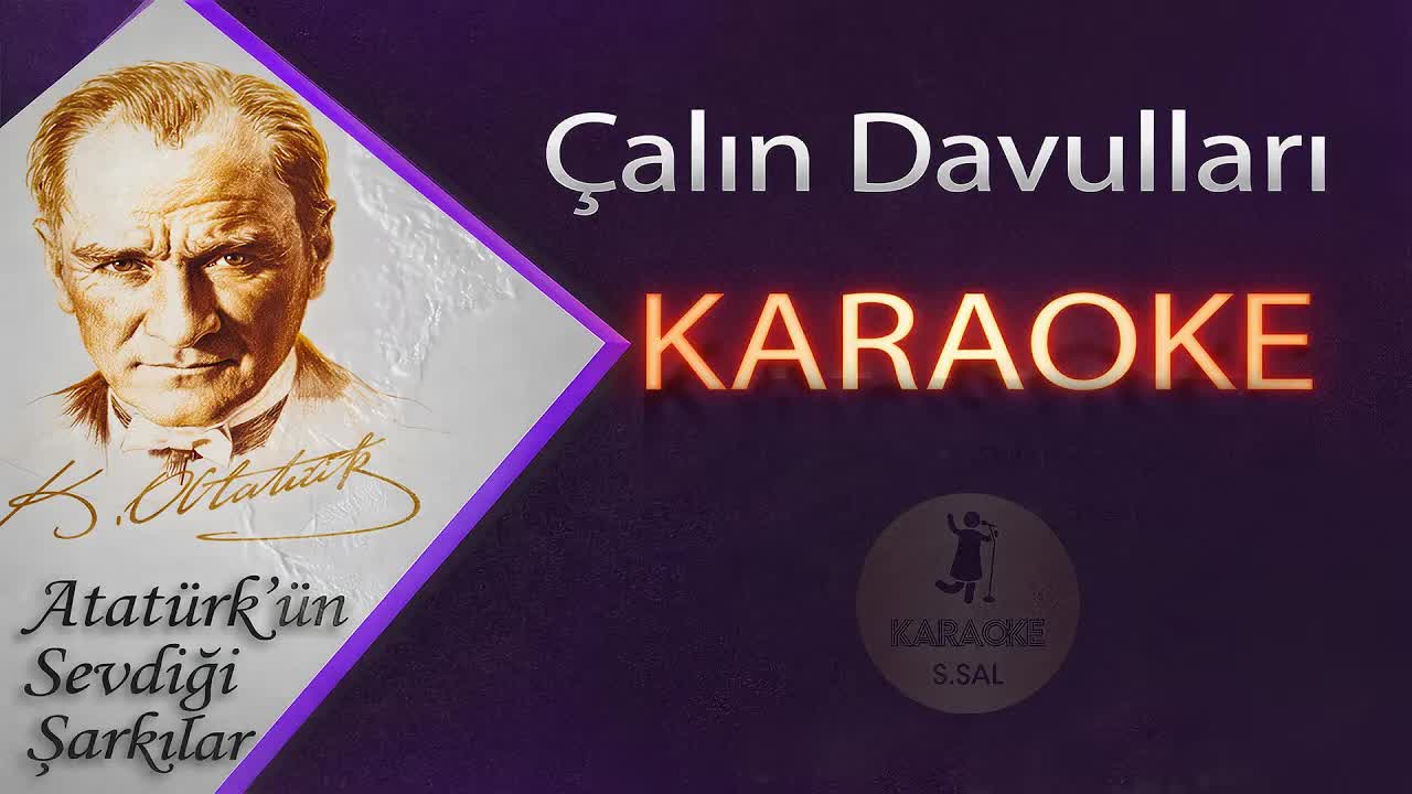 Çalın Davulları Karaoke Türkü