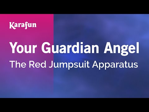 The Red Jumpsuit Apparatus - Your Guardian Angel