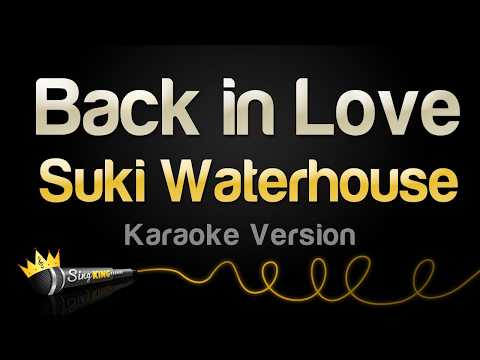 Suki Waterhouse - Back in Love