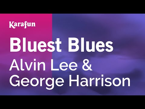 Alvin Lee & George Harrison - Bluest Blues