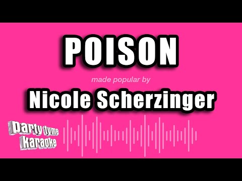 Nicole Scherzinger - Poison
