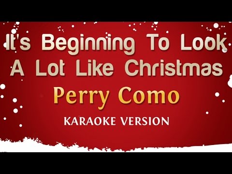 Perry Como - It's Beginning To Look A Lot Like Christmas