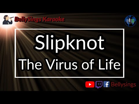 Slipknot - The Virus of Life