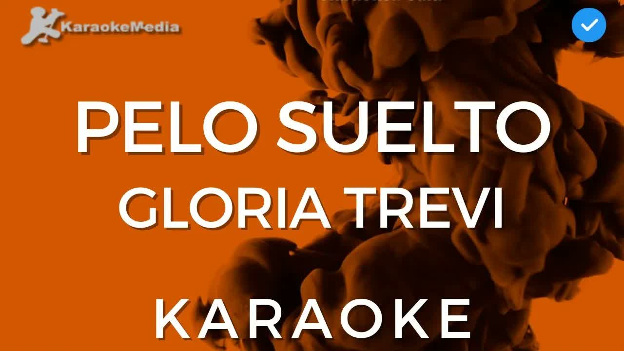 Gloria Trevi - Pelo Suelto