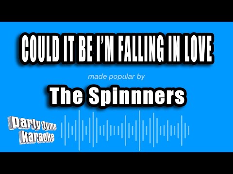 The Spinnners - Could It Be I'm Falling In Love