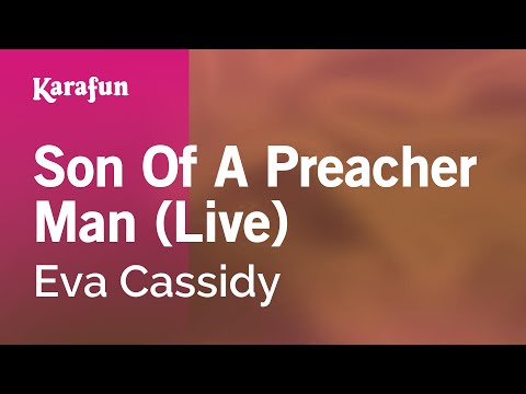 Eva Cassidy - Son of a Preacher Man (live)