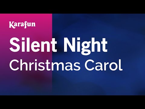 Christmas Carol - Silent Night