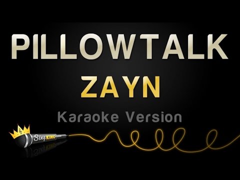 ZAYN - PILLOWTALK
