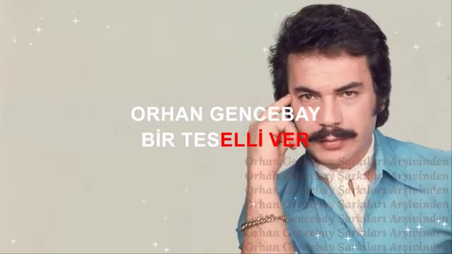 ORHAN GENCEBAY BİR TESELLİ VER (FARKLI VERSİYON)