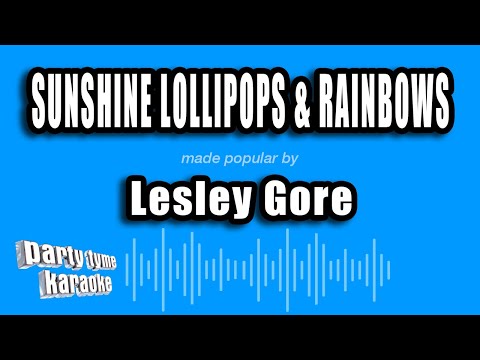 Lesley Gore - Sunshine Lollipops & Rainbows