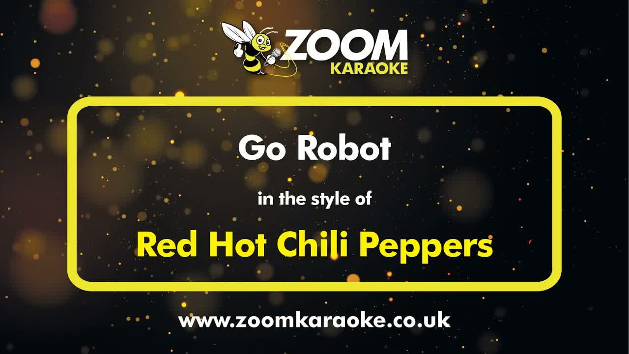 Red Hot Chili Peppers - Go Robot