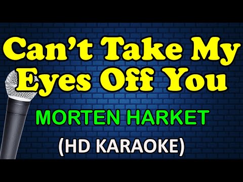 Morten Harket - CAN'T TAKE MY EYES OFF YOU