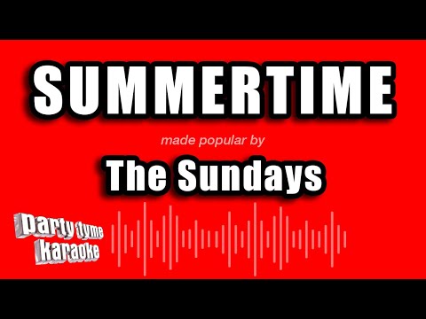 The Sundays - Summertime