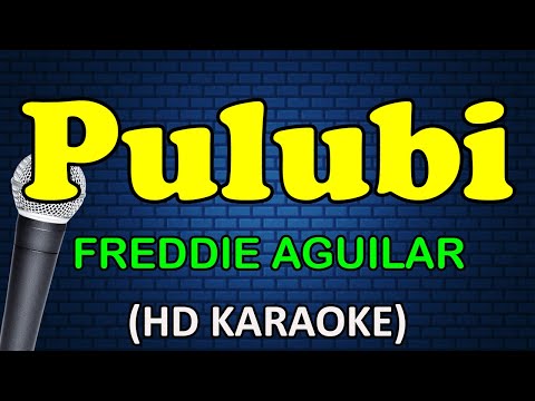 Freddie Aguilar - PULUBI