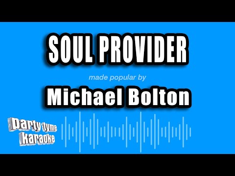Michael Bolton - Soul Provider