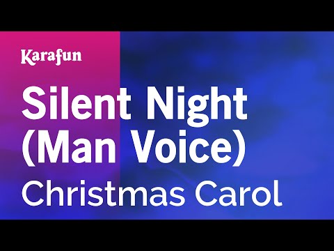 Christmas Carol - Silent Night (man voice)