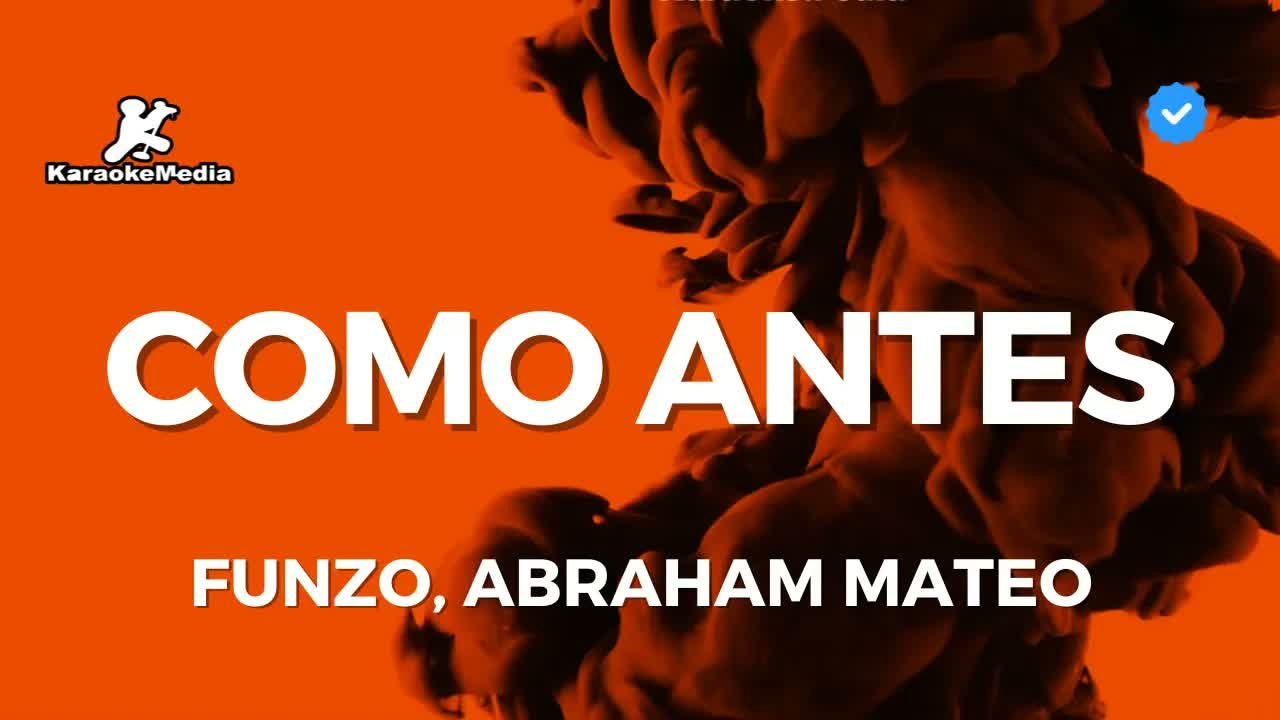 Funzo, Abraham Mateo - Como antes