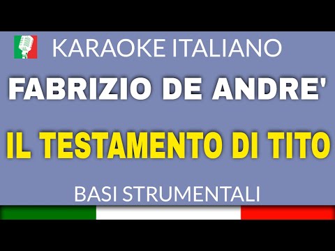 FABRIZIO DE ANDRE' - IL TESTAMENTO DI TITO